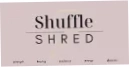 Shuffle Shred