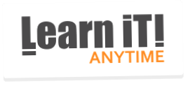 Learn IT! Anytime