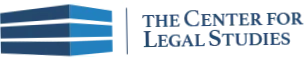 The Center for Legal Studies