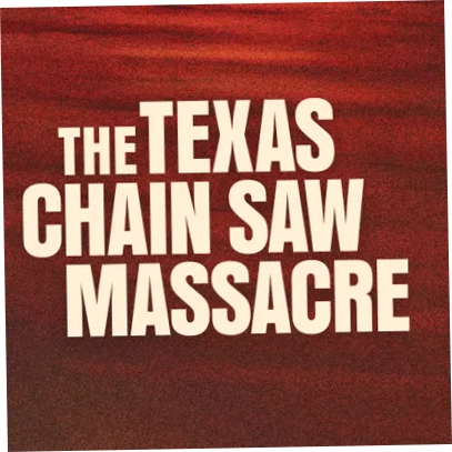 The Texas Chain Saw Massacre