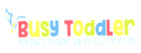 Busy Toddler