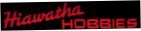 Hiawatha Hobbies