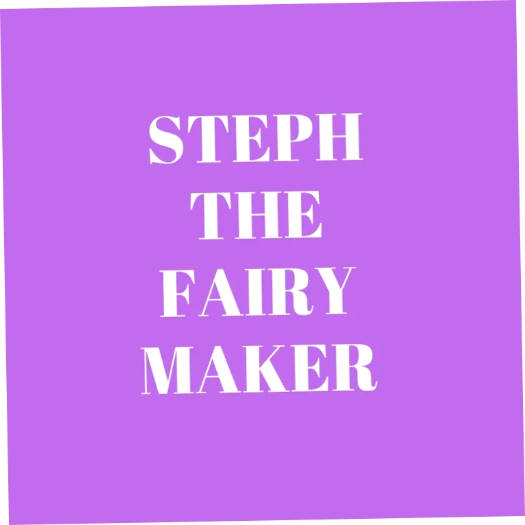 Steph the Fairy Maker