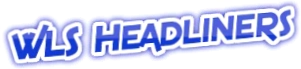 Wls Headliners