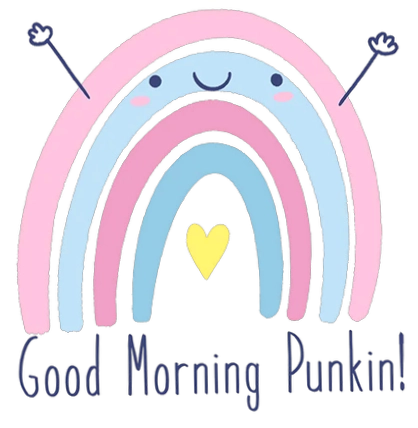 Good Morning Punkin