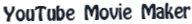YouTube Movie Maker