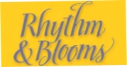 Rhythm And Blooms