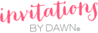 Invitations By Dawn
