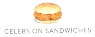 Celebs On Sandwiches