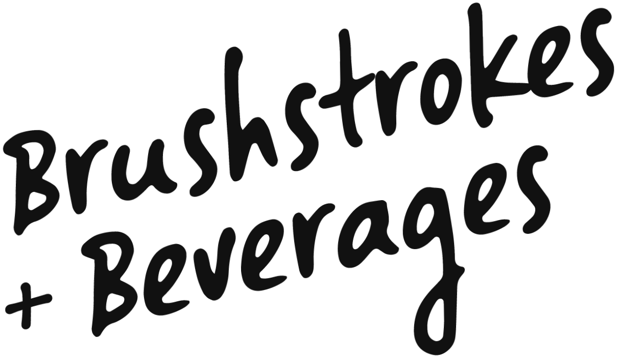 Brushstrokes And Beverages