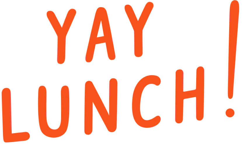Yay Lunch