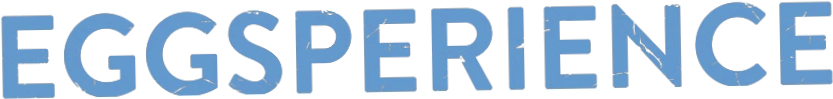 Eggsperience