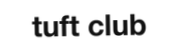 TUFT CLUB