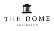 The Dome Edinburgh