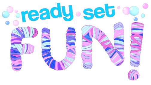 Ready Set Fun