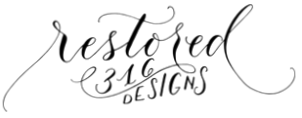 Restored 316 Designs