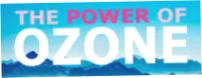 The Power Of Ozone