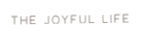Joyful Life Magazine