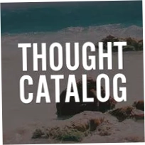 Thought Catalog
