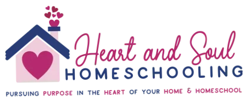 Heart and Soul Homeschooling
