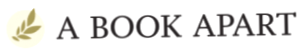 A Book Apart