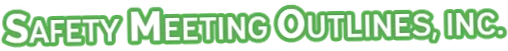 Safety Meeting Outlines
