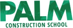 Palm Construction School