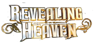 Revealing Heaven