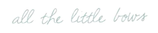 All The Little Bows
