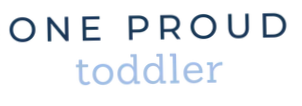 One Proud Toddler