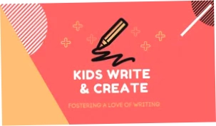 Kids Write and Create
