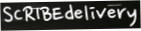 Scribe Delivery