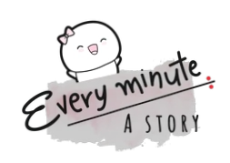 Every Minute A Story