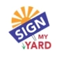 Sign My Yard