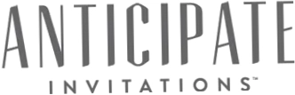 Anticipate Invitations