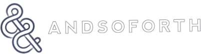 ANDSOFORTH