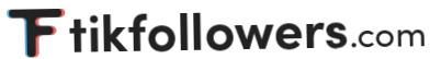 Tikfollowers