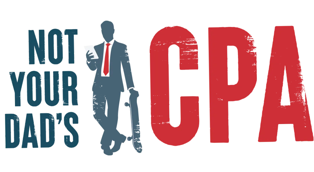Not Your Dad's CPA