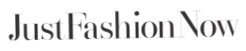 JUST FASHION NOW