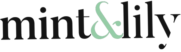 Mint & Lily