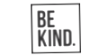 BE KIND. by ellen